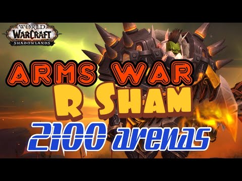 Arms War/Resto Sham 2100 2v2 Arena Gameplay Commentary WoW Shadowlands 9.1.5