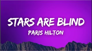 [Lyrics] Stars Are Blind - Paris Hilton