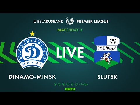 LIVE | Dinamo-Minsk – Slutsk | Динамо-Минск — Cлуцк