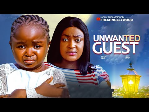 UNWANTED --- EBUBE OBIO AND LIZZY GOLD ONUWAJE -- 2026 Latest Movie