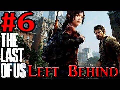 The Last of Us - Left Behind: Part 6 - Video Games (PS3) (DLC)