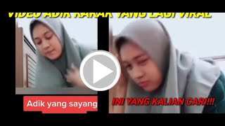 Adik Kakak Viral