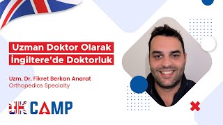 Uzman Doktor Olarak İngiltere'de Doktorluk | Uzm. Dr. Fikret Berkan An