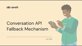 Conversation API Fallback Mechanism
