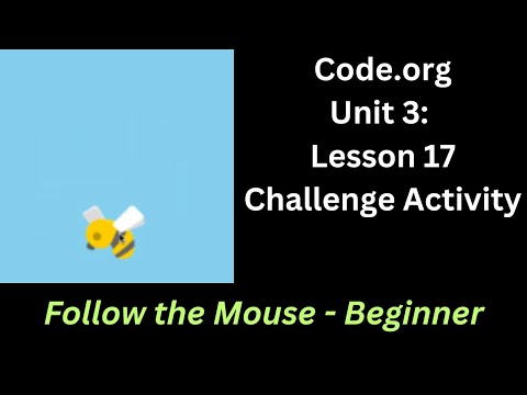 Code org Lesson 17 Challenge - Follow the Mouse - Beginner