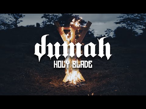 Dumah -  Holy Blade (Official Music Video)