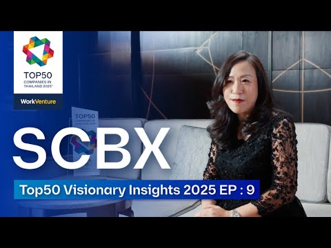 SCBX - Top50 Visionary Insights 2025 EP: 2 - YouTube video thumbnail