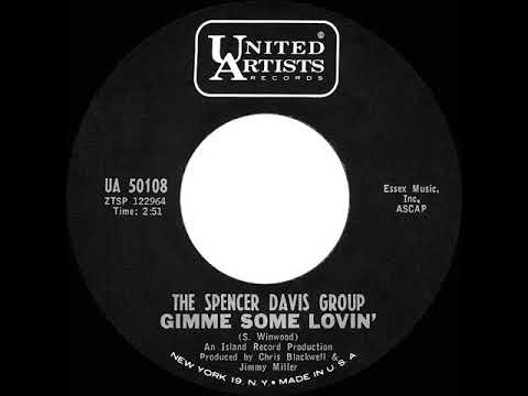 1967 HITS ARCHIVE: Gimme Some Lovin’ - Spencer Davis Group (U.S. mono 45 single version)