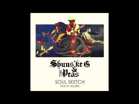 Shuns'ke G & The Peas - Walkin' The Blues feat. Mia Inoue