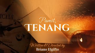 "Pamit, Tenang" || An experimental movie by Briano