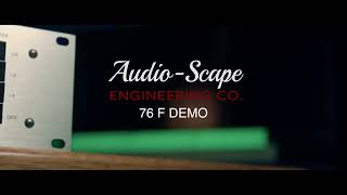 Video thumbnail for AudioScape - 76F Official Demo - Legendary FET Compressor by AudioScape Engineering Co.