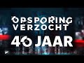 40 jaar Opsporing Verzocht | reacties