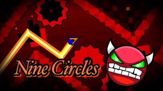 힘들었다.. | Nine Circles 100% (지오메트리 대시)