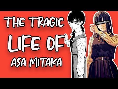 The Tragic Life of Asa Mitaka