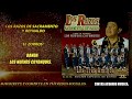 LOS RAZOS DE SACRAMENTO Y REYNALDO -"EL ZORROS"