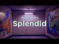 Osaze Marcus Splendid Lyrics