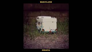 Maryland  - Gracia (The New Raemon &amp; McEnroe cover)