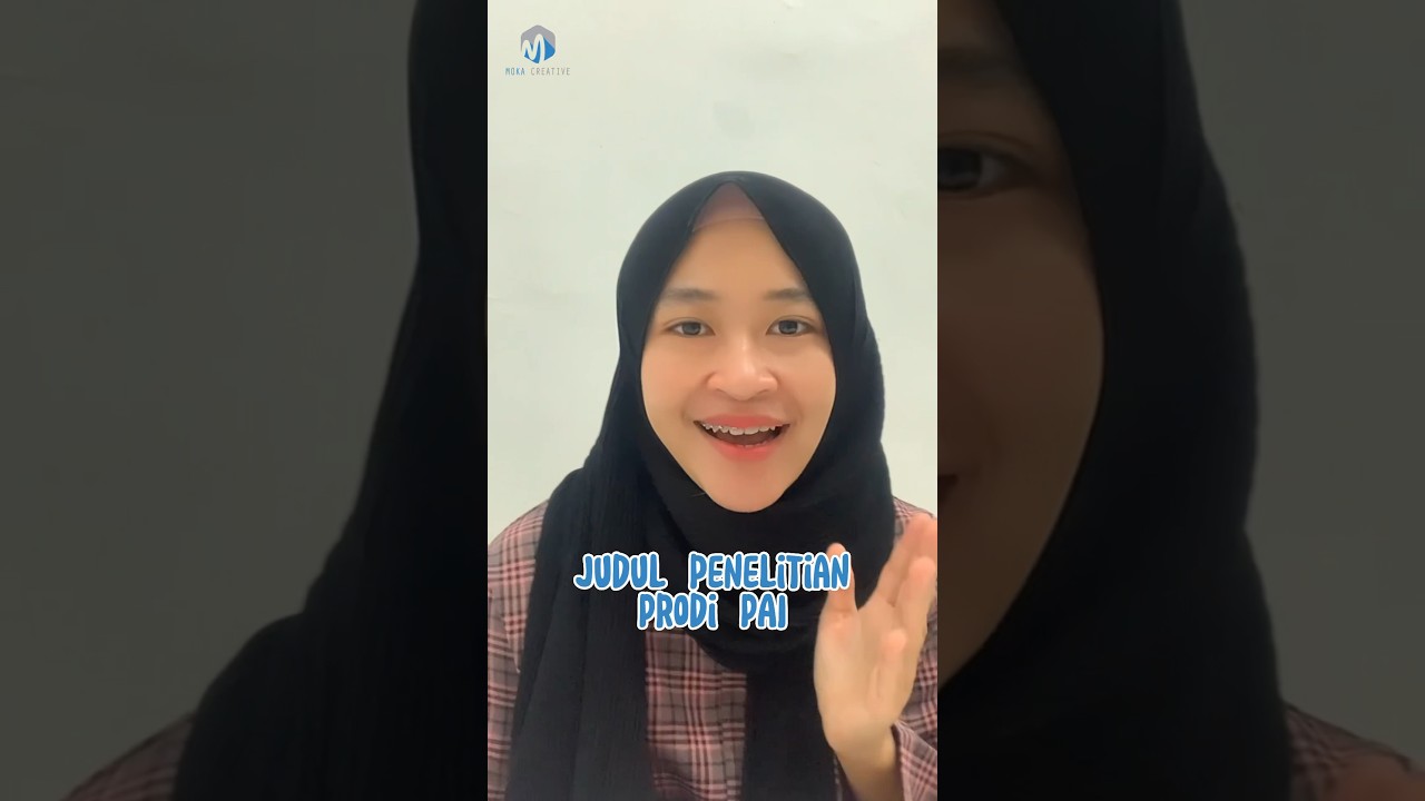 5 Judul Penelitian Prodi Pendidikan Agama Islam | #TanyaMoka Part 56