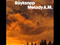 Röyksopp - So Easy 