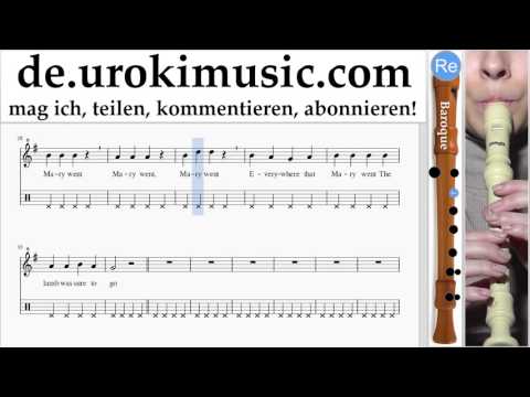 Blockflötenunterricht B. Mary Had A Little Lamb Noten Lernen Teil#2 um-b995