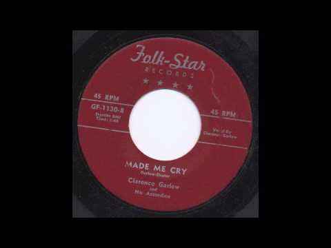 CLARENCE GARLOW - MADE ME CRY - FOLK STAR