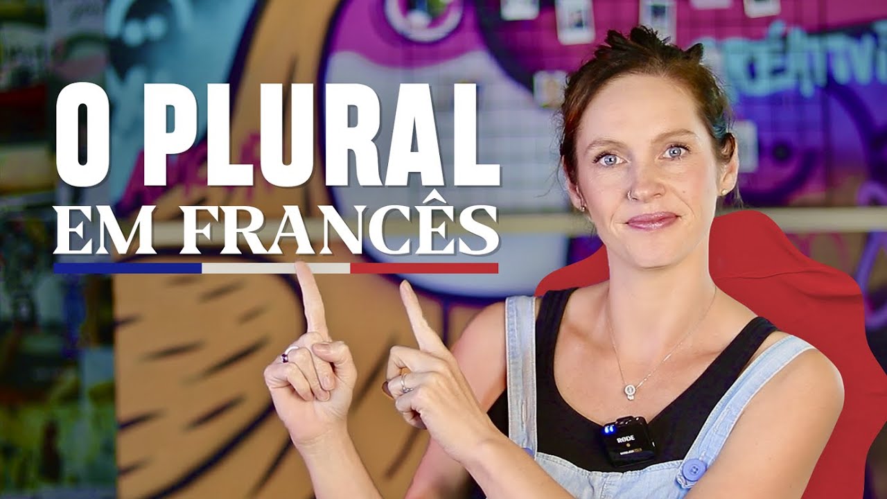 Aprenda formar o PLURAL das palavras em FRANCÊS │ Céline Chevallier
