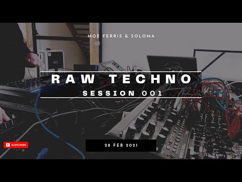 Raw Techno Session 001 | @moeferris & @slavasoloma