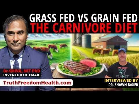 Dr.SHIVA LIVE™: Grass Fed Vs. Grain Fed. The Carnivore Diet