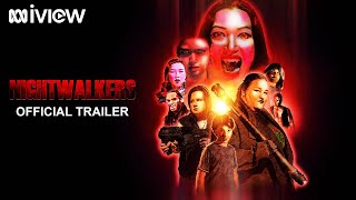 Nightwalkers - Official Trailer