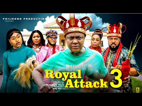 ROYAL  ATTACK PT 3 - (New Movie) Lizzy Gold , Sochi Infinity - 2025 Latest Nigerian Movie