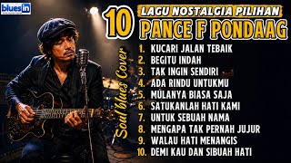 Download lagu PANCE F PONDAAG BLUES COLLECTION | Soulfull Blues Covers • BluesIn mp3