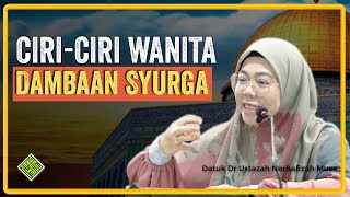 Download lagu Ceramah Terbaik 2024 Datuk Dr Norhafizah Musa. Ciri-ciri Wanita Dambaan Syurga Allah mp3
