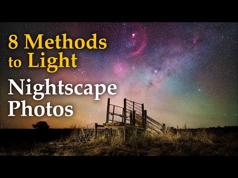 Lighting Methods For Nightscape Photography