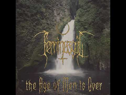 Feminazgul - The Age Of Men Is Over (2018) [FULL ALBUM]