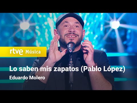 Eduardo Molero – “Lo saben mis zapatos” (Pablo López) | Cover Night