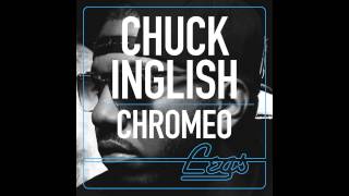 Chuck Inglish - &quot;LEGS&quot; (feat. Chromeo) [Instrumental] Official CONVERTIBLES Audio
