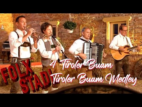 4 Tiroler Buam – Tiroler Buam Medley | VOLKSMUSIK | FOLX STADL | FOLX TV