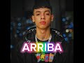 ARRIBA - Natanael Cano (Audio Oficial)