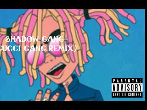 YoungP- "Shadow Gang"(Official Audio) (Gucci Gang Remix)