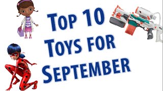 TTPM Top 10 Toys in September 2016