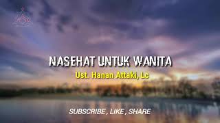 Download lagu Nasehat Untuk Wanita Muslimah - Ust. Hanan Attaki, Lc mp3 Download lagu Nasehat Untuk Wanita Muslimah - Ust. Hanan Attaki, Lc mp3