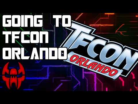 I'll Be At TFCon Orlando 2026! I Must Plan And I Need Help!