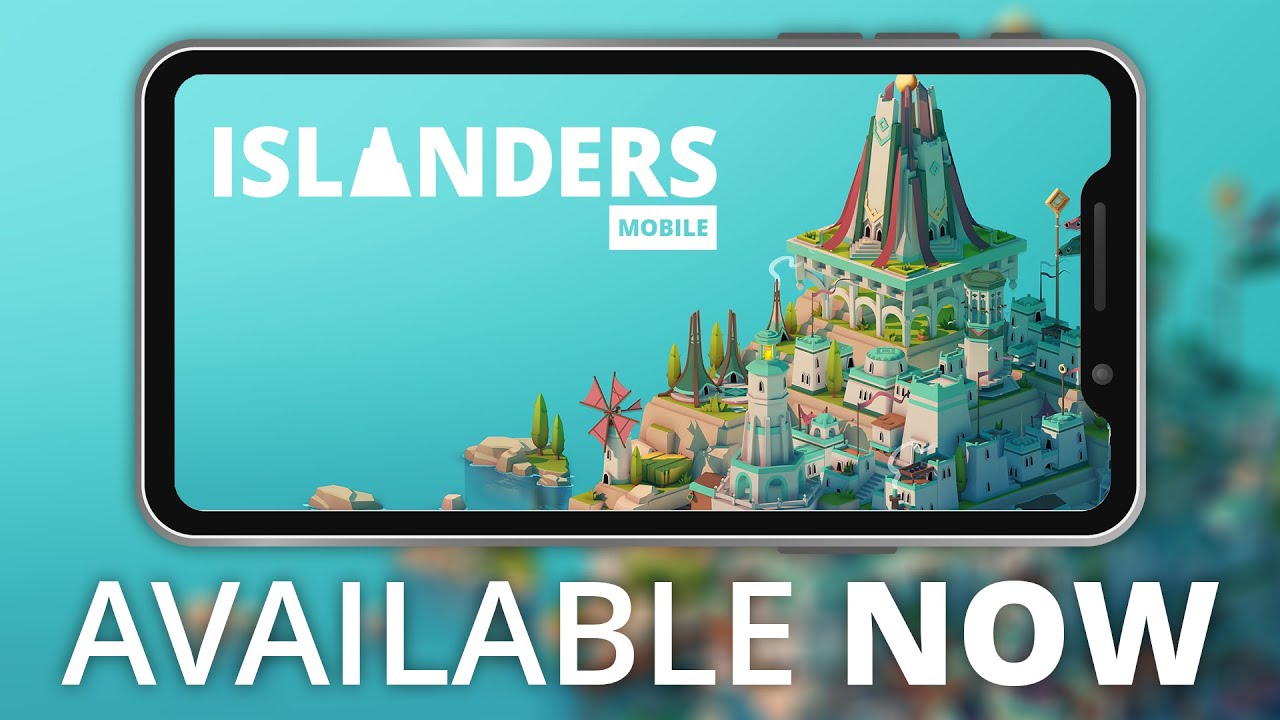 Islanders: Mobile | Launch Trailer | Available Now