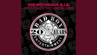Mo Money Mo Problems (feat. Puff Daddy &amp; Mase) (Instrumental) (2014 Remaster)