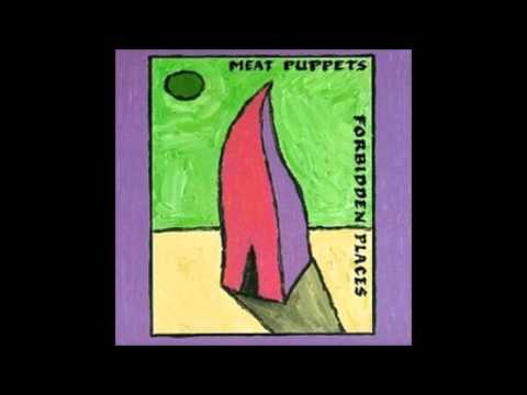 Meat Puppets - Forbidden Places [Full Album] 1991