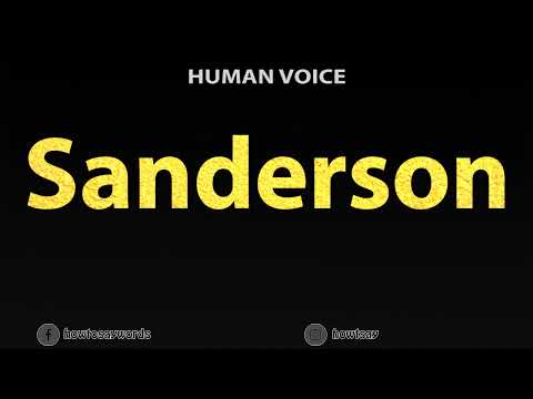 How To Pronounce Sanderson