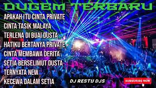 Download lagu DUGEM NONSTOP APAKAH ITU CINTA PRIVATE TERBARU 2021 || FULL BASS || DJ RESTU DJS mp3 Download lagu DUGEM NONSTOP APAKAH ITU CINTA PRIVATE TERBARU 2021 || FULL BASS || DJ RESTU DJS mp3