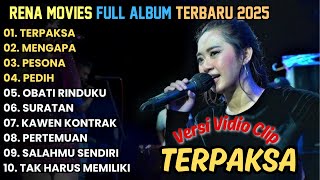 Download lagu TERPAKSA - RENA MOVIES FULLL ALBUM TERBARU 2025 || MAHESA MUSIK FULL ALBUM TERBARU mp3