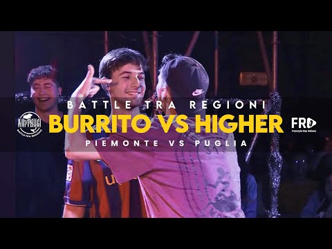 BURRITO vs HIGHER - TEAM PIEMONTE vs TEAM PUGLIA - BATTLE fra REGIONI - Rap Freestyle Battle