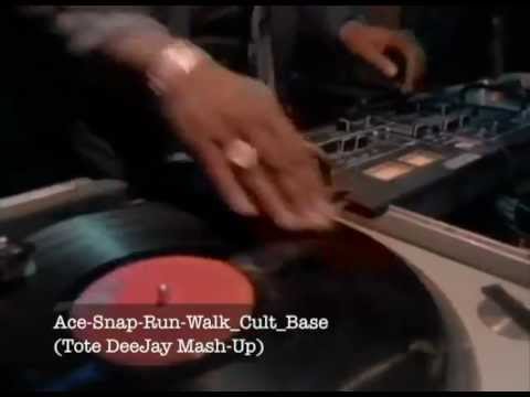 Ace-Snap-Run-Walk_Cult_Base (Tote DeeJay Mash-Up)